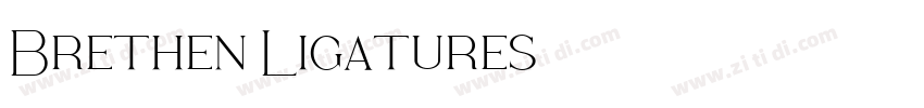 Brethen Ligatures字体转换